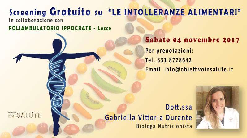 Locandina dell'evento: screening gratuito su &quot;le intolleranze alimentari&quot;